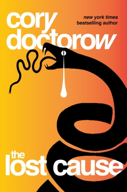 The Lost Cause — Cory Doctorow