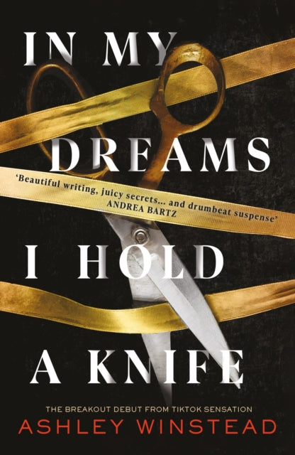 In My Dreams I Hold a Knife — Ashley Winstead