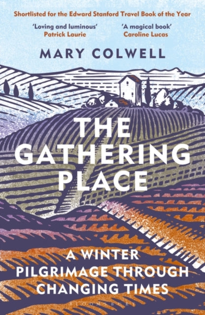 The Gathering Place — Mary Colwell