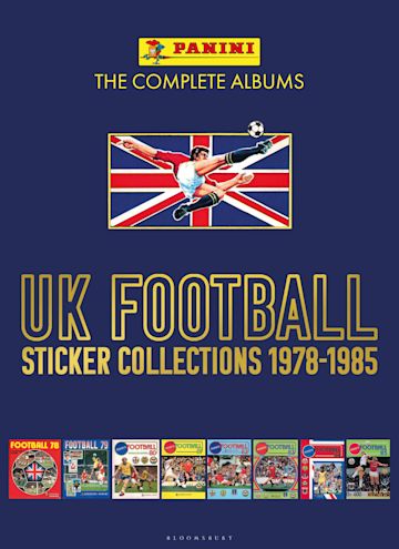 Panini UK Football Sticker Collections 1978-1985 (Volume One)