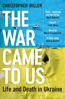 The War Came To Us — Christopher Miller