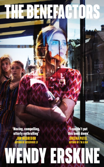 The Benefactors — Wendy Erskine