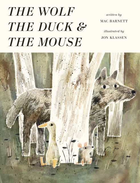 The Wolf, The Duck & The Mouse — Mac Barnett & Jon Klassen