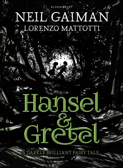Hansel and Gretel: Illustrated — Neil Gaiman