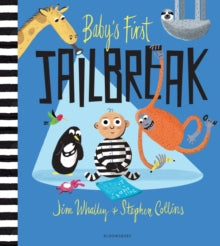 Baby's First Jailbreak — Jim Whalley, Stephen Collins