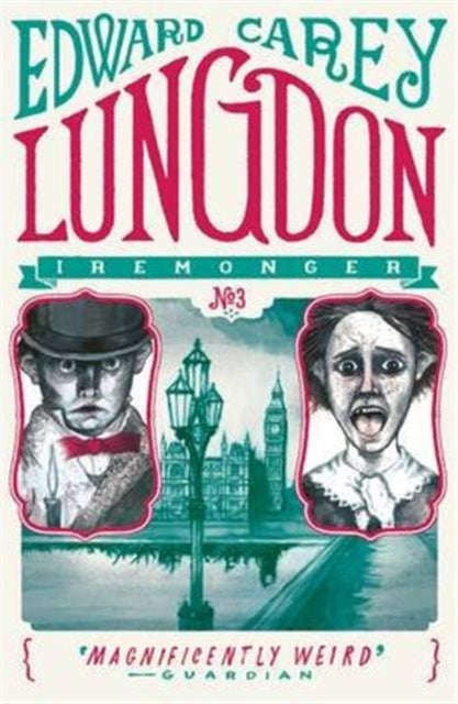 Lungdon — Edward Carey