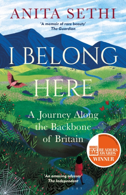 I Belong Here: A Journey Along The Backbone of Britain — Anita Sethi