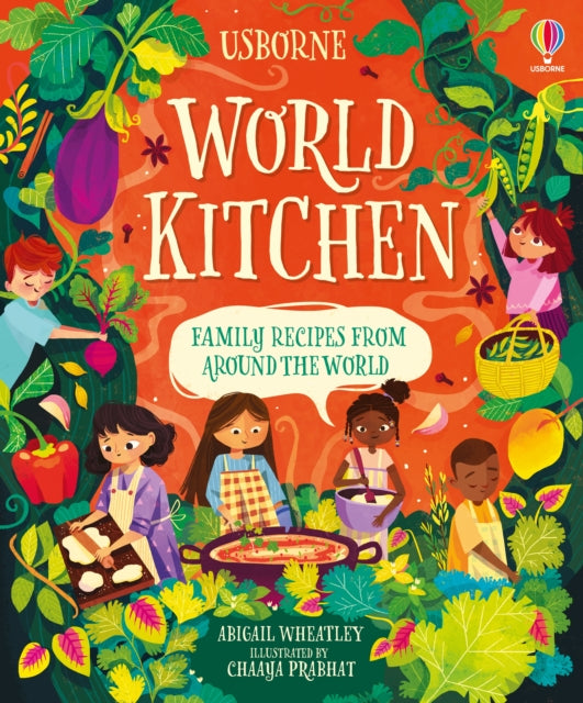 WORLD KITCHEN: Family Recipes From Around the World — Abigail Wheatley