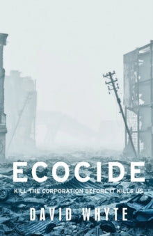 Ecocide — David Whyte