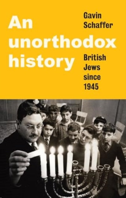 An Unorthodox History — Gavin Schaffer