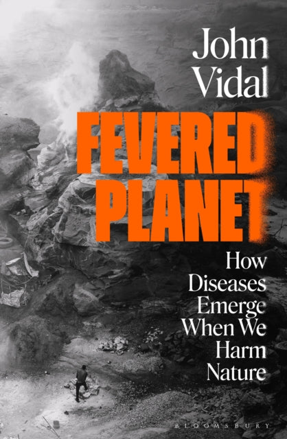 Fevered Planet — John Vidal