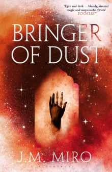 Bringer of Dust — J.M. Miro
