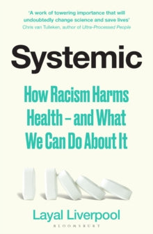 Systemic — Layal Liverpool