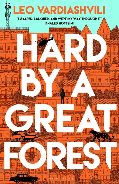 Hard by a Great Forest — Leo Vardiashvili