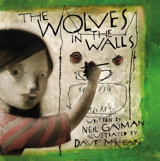 The Wolves in the Walls — Neil Gaiman