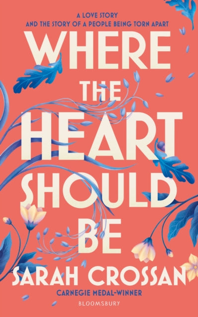 Where the Heart Should Be — Sarah Crossan