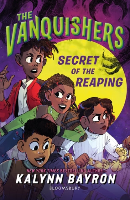 The Vanquishers: Secrets of the Reaping — Kalynn Bayron