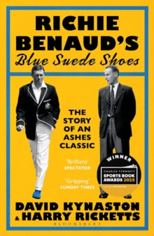 Richie Benaud's Blue Suede Shoes — David Kynaston & Harry Ricketts
