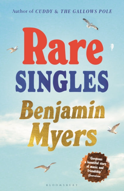 Rare Singles — Benjamin Myers