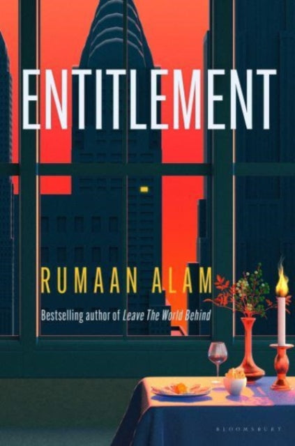 Entitlement — Rumaan Alam