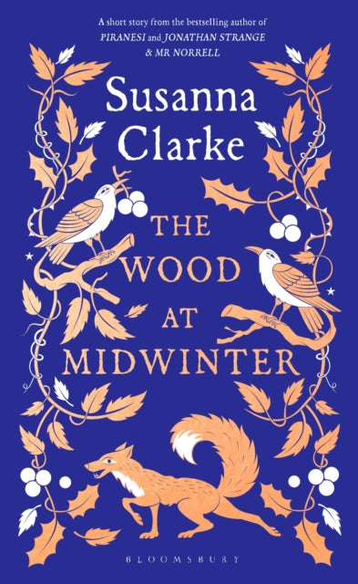 The Wood at Midwinter — Susanna Clarke