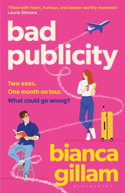 Bad Publicity — Bianca Gillam