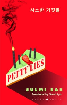 Petty Lies — Sulmi Bak