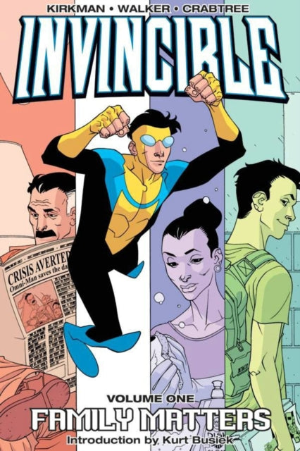 Invisible: Family Matters — Robert Kirkman