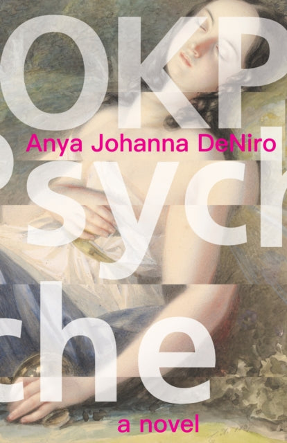 OKPysche — Anya Johanna DeNiro