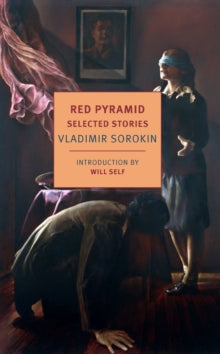 Red Pyramid (Selected Stories) — Vladimir Sorokin