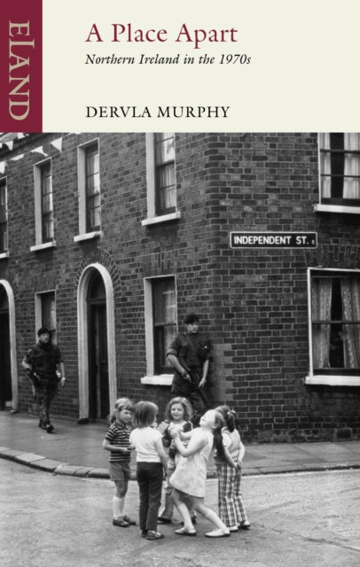 A Place Apart — Dervla Murphy