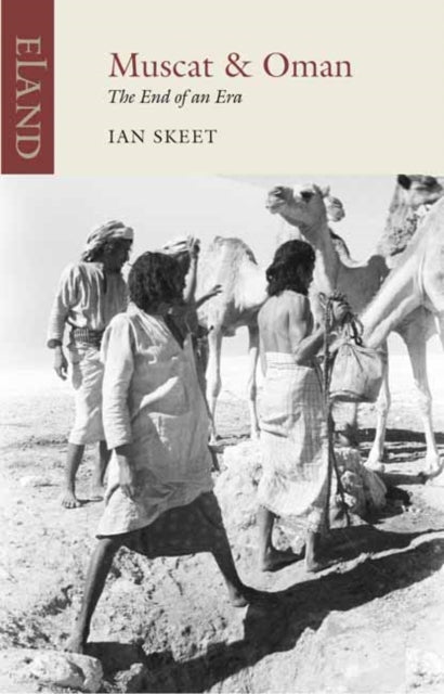 Muscat and Oman — Ian Skeet