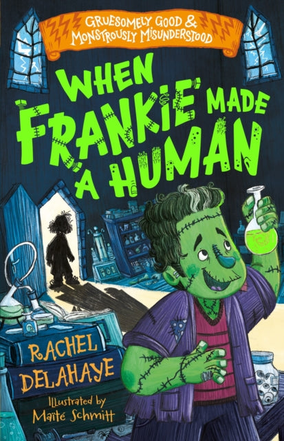 When Frankie Made a Human — Rachel Delahaye