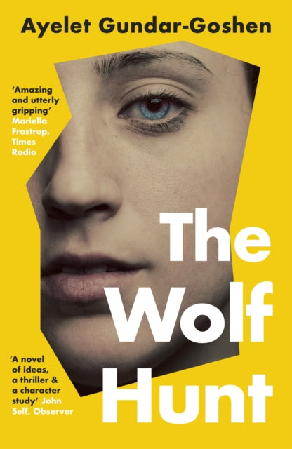 The Wolf Hunt — Ayelet Gundar-Goshen