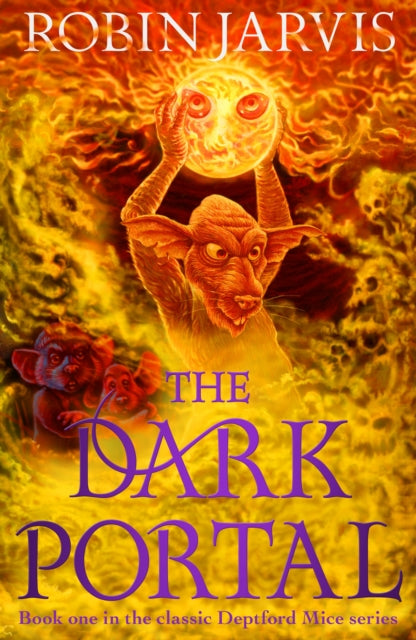 The Dark Portal (Book 1 in the Deptford Mice Series) — Robin Jarvis