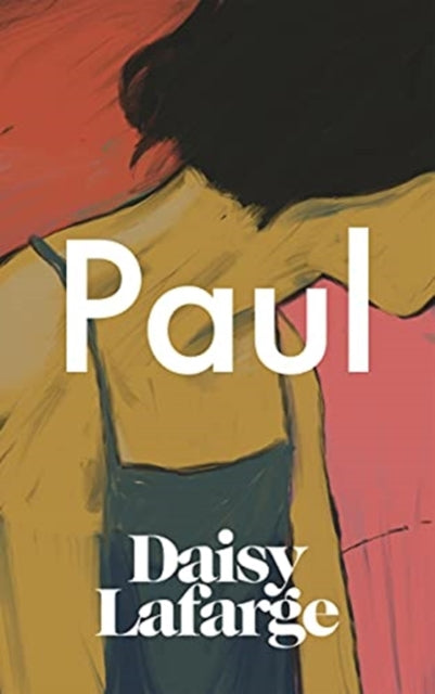 Paul — Daisy Lafarge