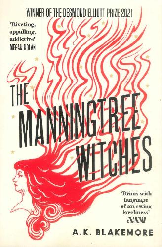 The Manningtree Witches — A. K. Blakemore