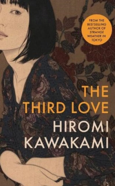 The Third Love — Hiromi Kawakami