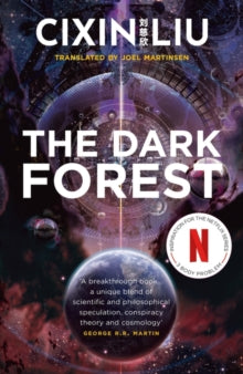 The Dark Forest (The Three Body Problem: Book 2) — Cixin Liu