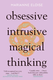 Obsessive Intrusive Magical Thinking — Marianne Eloise