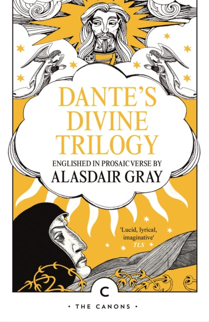 Dante's Divine Trilogy — Alasdair Gray