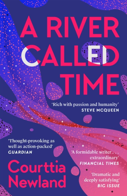 A River Called Time — Courttia Newland