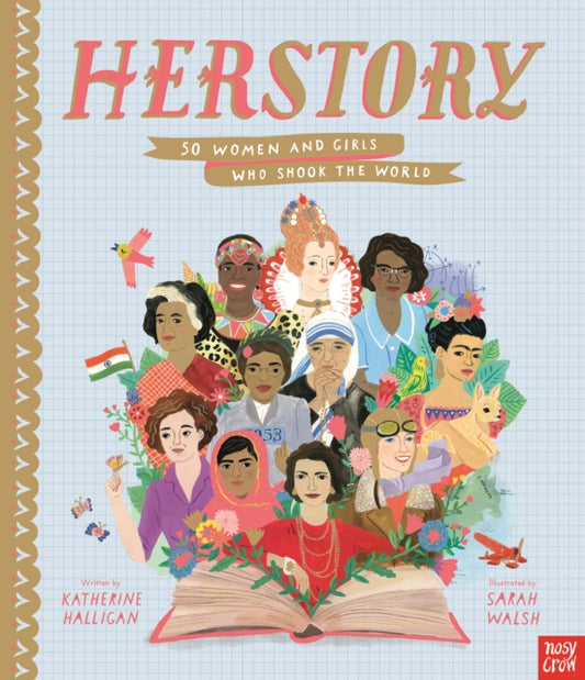 Herstory: 50 Women and Girls Who Shook the World — Katherine Halligan