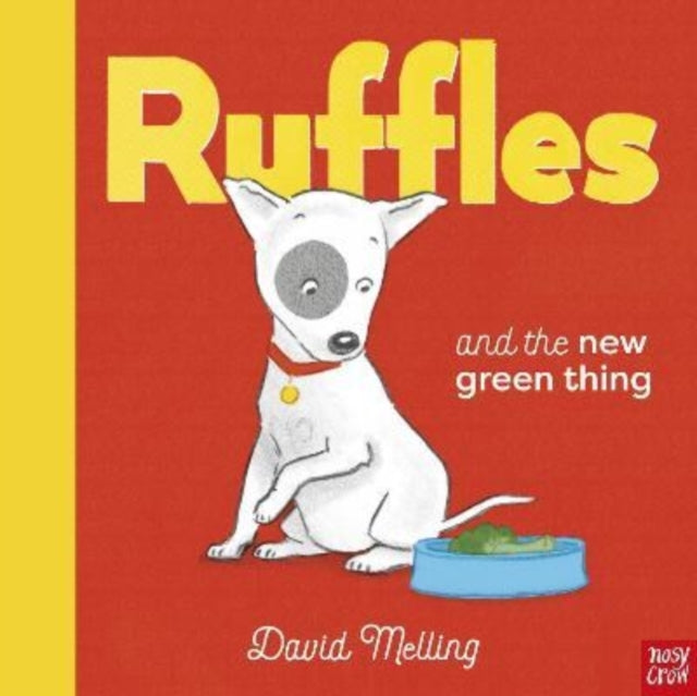 Ruffles and the New Green Thing — David Melling