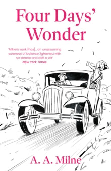 Four Days' Wonder — AA Milne