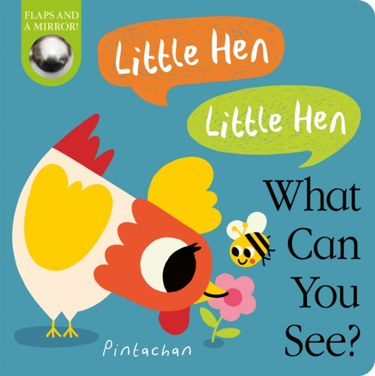 Little Hen, Little Hen! What Can You See? — Amelia Hepworth