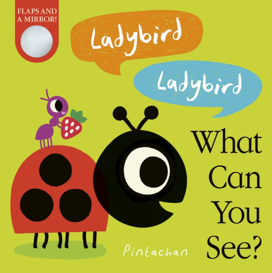 Ladybird, Ladybird! What Can You See? — Amelia Hepworth