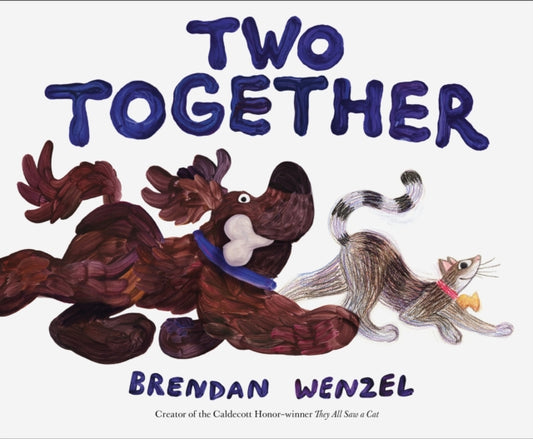 Two Together — Brendan Wenzel