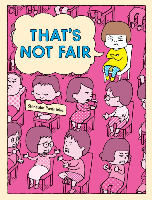 That's Not Fair — Shinsuke Yoshitake