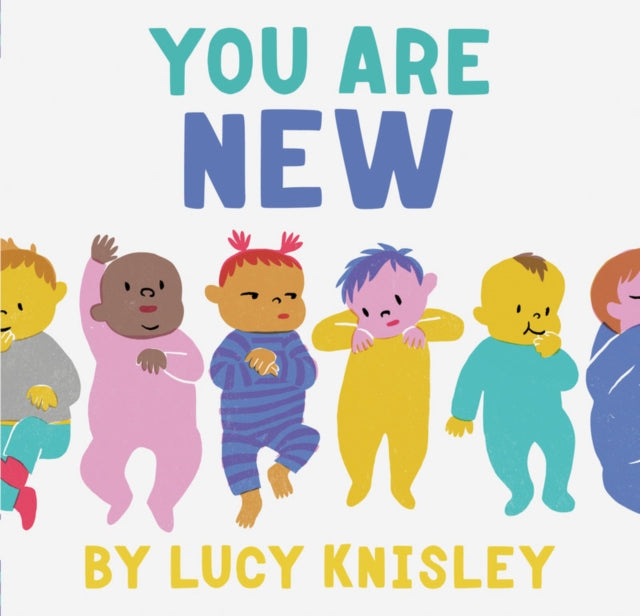 You Are New — Lucy Knisley